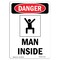 Signmission OSHA Danger Sign, Man Inside, 10in X 7in Rigid Plastic, 7" W, 10" L, Portrait, Man Inside OS-DS-P-710-V-1817 - alternate 1
